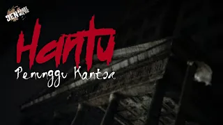 Download HANTU PENUNGGU KANTOR - KISAH MISTERI MP3