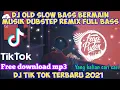 Download Lagu DJ OLD SLOW BASS_DJ BERMAIN MUSIK DUBSTEP_AKIMILAKU (UCIL FVNKY) || VIRAL TIK TOK 2021
