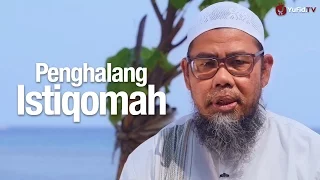 Download Ceramah Pendek: Penghalang Istiqomah - Ustadz Zainal Abidin Syamsudin, Lc. MP3