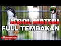 Download Lagu CENDET GACOR SULTAN FULL ISIAN TEMBAKAN COCOK UNTUK MASTERAN CENDET JAWARA !!