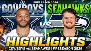 Cowboys vs Seahawks FULLGAME Highlights NFL Preseason 2026 Week 1