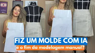 FIZ UM MOLDE DE ROUPA COM IA ! É O FIM DA MODELAGEM MANUAL?