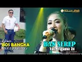 Download Lagu BAN SEREP [ || YULIANA ZN || MJ BIG BAND || 05 Sep 2021