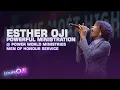 Download Lagu Esther Oji Powerful Ministration @ POWER WORLD MINISTRIES