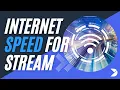 What is a Good Internet Upload Speed for Live Streaming