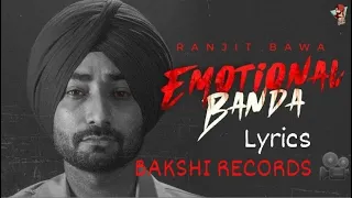 Emotional Banda :  Ranjit Bawa | lyrics video cover by : vansh bakshi | BAKSHI RECORDS 🎥 | song 2022