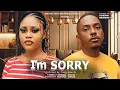 Download Lagu I AM SORRY - TIMINI EGBUSON, CHIOMA NWAOHA, SEGUN ARINZE latest 2024 nigerian movies
