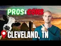 The Pros And Cons Of Living In Cleveland Tennessee