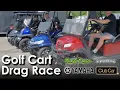 600 Amp Lithium Ion Club Car Drag Race