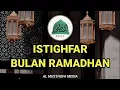 Download Lagu Amalan Zikir \u0026 Istighfar Sepanjang Ramadhan (1 Jam full) tanpa iklan