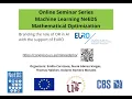 Machine Learning NeEDS Mathematical Optimization with Emilia Gomez