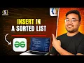 Insert In A Sorted Linked List Java DSA Placement FAANG