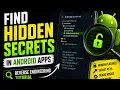 Find Hidden Secrets in Android Apps Reverse Engineering Tutorial