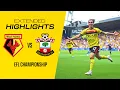 BRAVO BRAVO Watford 2-1 Southampton Extended Highlights
