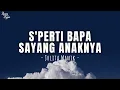 Seperti Bapa Sayang Anaknya - Julita Manik | Lirik Lagu Rohani Terbaru 2024