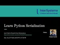 Learn Python Serialization Learn Python Programming meetup Meetup 16