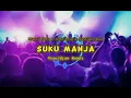 Download Lagu SUKU MANJA (Timur Pu Panas) Remix!!! | Marco Pollo x Jemz Beat x Bastian Heat