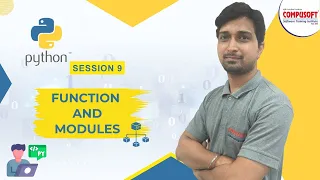 Session 9 All About Functions Modules in Python Complete Guide CompusoftEducation