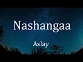 Download Lagu Aslay   Nashangaa lyrics