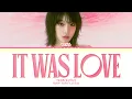 Download Lagu YENA It was love Lyrics (Color Coded Lyrics)