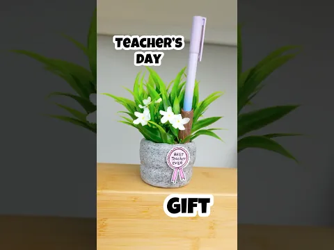 Teacher’s Day ka Unique Gift 🎁 #diy #teacher #gift #penholder