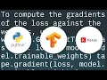 Get Gradients with Keras Tensorflow 2 0