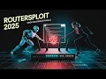 RouterSploit Full Tutorial 2025 Ethical Hacking Tool for Beginners Step-by-Step