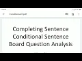 Completing Sentence Conditional Sentence 1st Condition