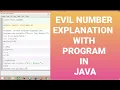 EVIL NUMBER PROGRAM WITH EXPLANATION IN JAVA CLASS 9 - 10 BY MARTIAL JAVA