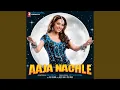 Lagu Aaja Nachle