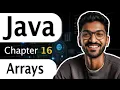 L-16 Arrays Complete Java Course 2025