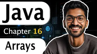L-16 Arrays Complete Java Course 2025