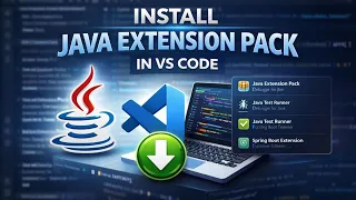 How to Install Java Extension Pack in VS Code Complete Guide