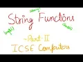 Functions of String Class in Java ICSE Class 10 Computer
