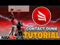 HOW TO GET CONTACT DUNKS on NBA 2K23 EASIEST WAY TO GET CONTACT DUNKS