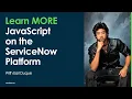 Learn MORE JavaScript on the ServiceNow Platform Lesson 8 - GlideSystem more than just gs info