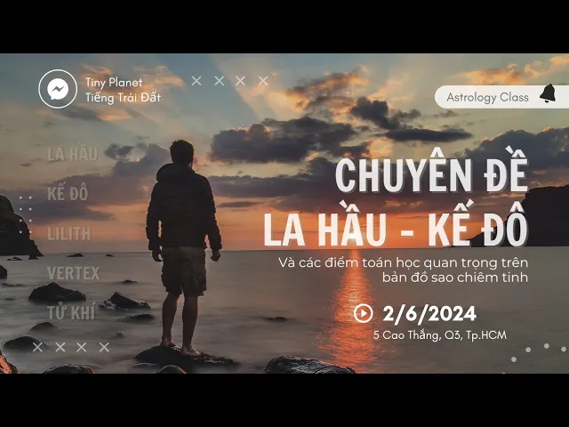 Outline Video Chuyên đề La Kế (2024) B1