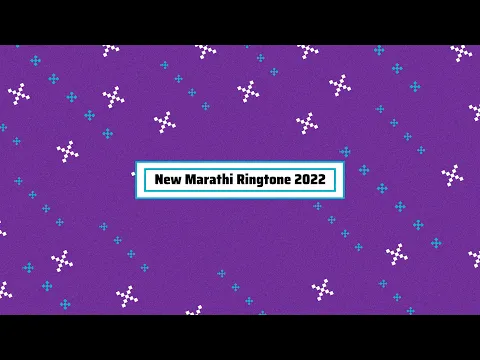 Download MP3 Marathi Ringtone Download MP3 - New Marathi Ringtone 2022