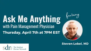 Ask Me Anything - Pain Management Physician