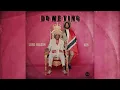 Do We Ting - Kes & LORD NELSON