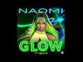 Lagu Naomi - Glow (feat. Billy B) [Entrance Theme]