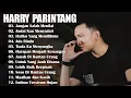 Download Lagu Harry Parintang LAGU GALAU BIKIN BAPER -  lagu melayu terbaik.lagu populer