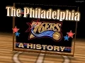 The Philadelphia 76ers - A History