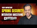 3-8 Years Experience Nail These Spring Security OAuth2 Questions