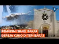 Download Lagu Pemukim Israel Bakar Gereja dan Pemakaman Kuno di Tepi Barat