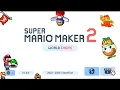 SUPER MARIO MAKER WORLD ENGINE 2 Develop Swocase Fan Made