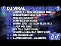 Lagu DJ TIKTOK TERBARU 2025🎵DJ AISHITERU 2 CINTA DARI SEBERANG🎵DJ CINTAKU SUNGGUH LUAR BIASA🎵FULL ALBUM