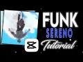 How to Make Funk Sereno Edit in CapCut Smooth Reverse Memory Shake Tutorial