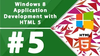 Windows 8 application development with HTML5 - Part 5