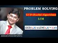 GCD and LCM using Recursion Euclids Algorithm Problem Solving